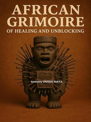 cover image of Afican Grimoire of Healing
